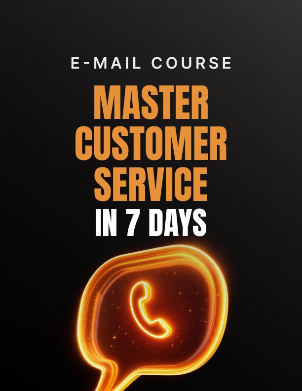 Master Customer Service in 7 Days Mini Course